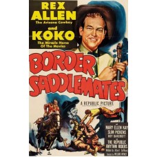 BORDER SADDLEMATES  (1952)